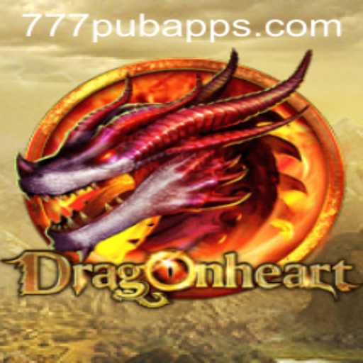 DragonHeart: An Epic Adventure in the World of 777PUB